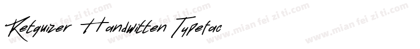 Retquizer   Handwitten Typeface字体转换